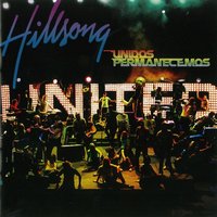 Tómalo - Hillsong En Español, Hillsong UNITED