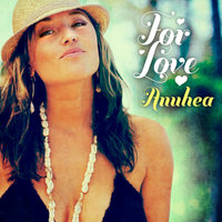 Looking for Love - Anuhea