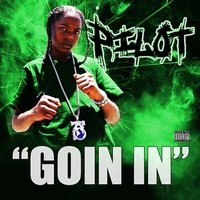 Goin In - Pilot