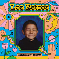 It's Got To Be You - Los Retros