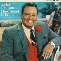 The Shadow Of Your Smile - Jackie Gleason