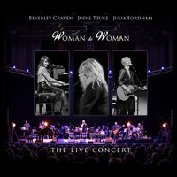 Woman to Woman - Beverley Craven, Judie Tzuke, Julia Fordham