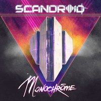 Monochrome - Scandroid