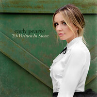 All The Whiskey In The World - Carly Pearce