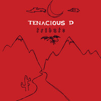 Jesus Ranch - Tenacious D