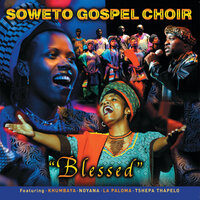 Swing Down - Soweto Gospel Choir