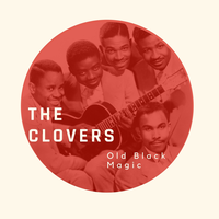 Pennies From Heaven - The Clovers
