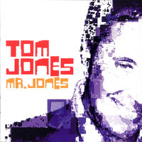 Younger Days - Tom Jones