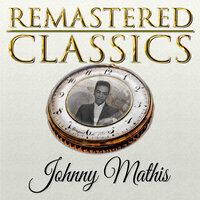Its Not for Me to Say - Johnny Mathis