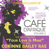Your Love Is Mine - Corinne Bailey Rae, The New Mastersounds