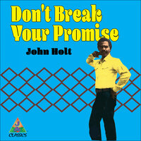 No One Can Tear Us Apart - John Holt