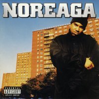 Real or Fake Niggas - Noreaga