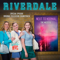She's Not Here - Riverdale Cast, Lili Reinhart