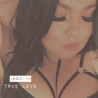 Love Me Right - Josslyn