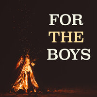 For the Boys - David J
