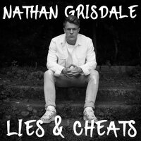 Lies & Cheats - Nathan Grisdale