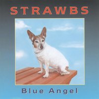 Blue angel - Strawbs