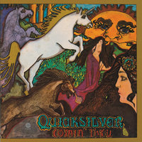 Doin' Time In The U.S.A. - Quicksilver Messenger Service