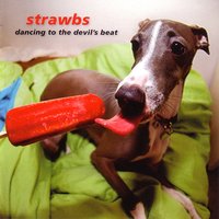 Dancing to the Devil's Beat - Strawbs
