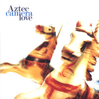 Everybody Is a Number One - Aztec Camera