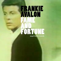 The One I Love (Belongs to Somebody Else) - Frankie Avalon