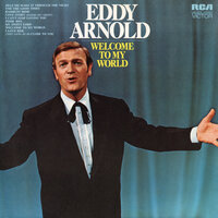 (They Long To Be) Close To You - Eddy Arnold