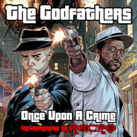 Once Upon A Crime - Necro, The Godfathers