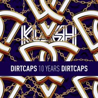 Money On My Mind - Dirtcaps, The Million Plan