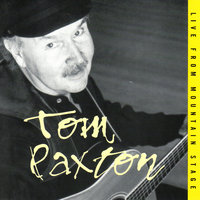 Last Thing On My Mind - Tom Paxton