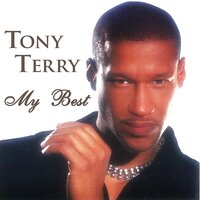 I Don't Wanna Stop - Tony Terry