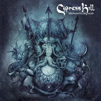 Put Em in the Ground - Cypress Hill