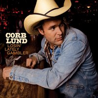 A Game In Town Like This - Corb Lund