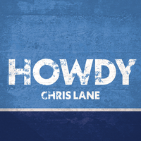 Howdy - Chris Lane