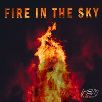 Fire In The Sky - Rev Theory