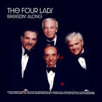 Someone to Watch over Me - The Four Lads