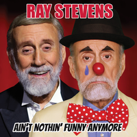 Ain't Nothin' Funny Anymore - Ray Stevens