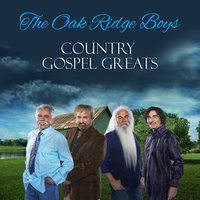 Farther Along - The Oak Ridge Boys