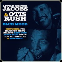 Goin' Down Slow - Walter Jacobs, Otis Rush