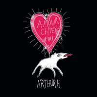 Reine de cœur - Arthur H