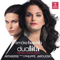 Handel: Amadigi di Gaula, HWV 11, Act 1: "Il crudel m’abandonna" (Melissa) - Philippe Jaroussky, Emőke Baráth, Ensemble Artaserse