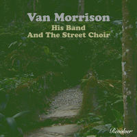Give Me A Kiss - Van Morrison