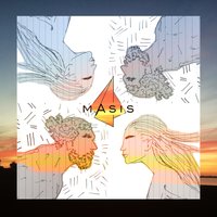 Come Alive - mAsis