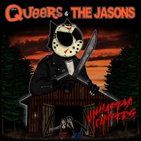 I'm Pissed - The Jasons, The Queers