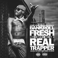 Behind the Fence - Bankroll Fresh