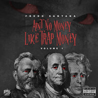 Keep Getting' Money - Fredo Santana, Kevin Gates