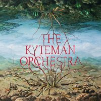 Long Lost Friend - The Kyteman Orchestra