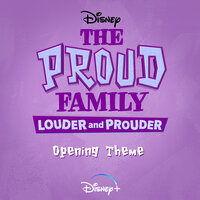 The Proud Family: Louder and Prouder Opening Theme - Joyce Wrice
