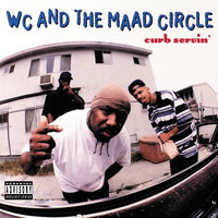 Wet Dream - WC & The Maad Circle