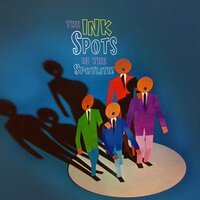 When My Sugar Walks Down the Street - The Ink Spots