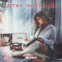 Stay with Me - Valeria